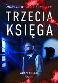 Trzecia księga - Adam Abler