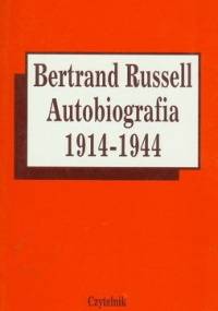 Autobiografia 1914 - 1944 - Bertrand Russell