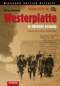 Westerplatte. W obronie prawdy - Mariusz Borowiak