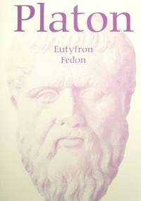 Eutyfron. Fedon - Platon