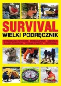 Survival. Wielki podręcznik - Chris McNab