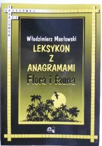 Leksykon z anagramami. Flora i fauna - Włodzimierz Masłowski