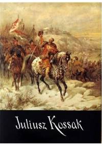 Juliusz Kossak - Kazimierz Olszański
