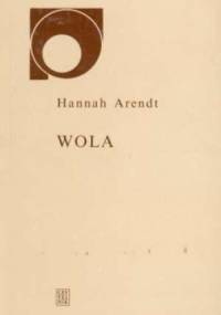 Wola - Hannah Arendt