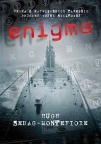 Enigma - Hugh Sebag-Montefiore