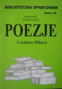 Poezje Czesława Miłosza - Teodor Farent