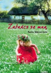 Zatańcz ze mną - Monika Rebizant-Siwiło