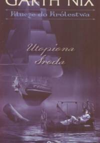 Utopiona środa - Garth Nix