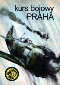 Kurs Bojowy Praha - Wiesław Fuglewicz