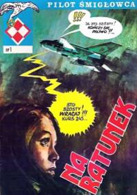 Na ratunek - Grzegorz Rosiński, Witold Jarkowski