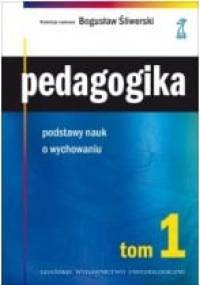 Pedagogika podstawy nauk o wychowaniu - Bogusław Śliwerski