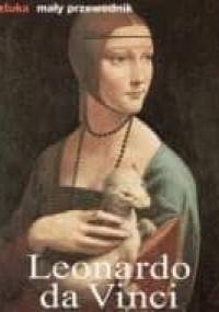 Leonardo da Vinci. Życie i twórczość - Elke Linda Buchholz