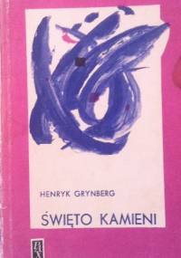 Święto kamieni - Henryk Grynberg