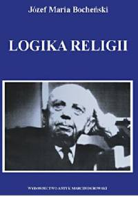 Logika religii - Józef Maria Bocheński OP
