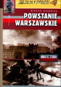 Powstanie Warszawskie - Rafał Korbal