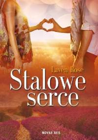 Stalowe serce - Laven Rose