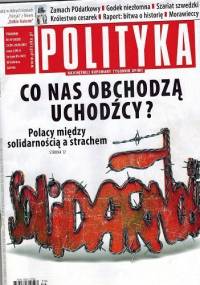 Polityka nr 39 (3028), 23.09-29.09.2015 - Redakcja tygodnika Polityka