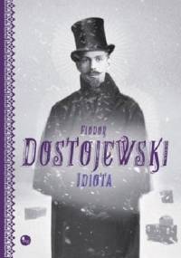 Idiota - Fiodor Dostojewski