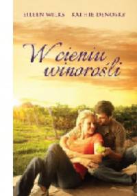 W cieniu winorośli - Kathie DeNosky, Eileen Wilks