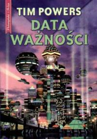 Data ważności - Tim Powers