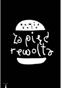 Za pięć rewolta - Dawid Kain