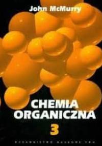 Chemia organiczna T. III - John McMurry