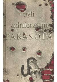 Byli żołnierzami "Parasola" - Danuta Kaczyńska