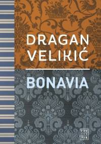 Bonavia - Dragan Velikić