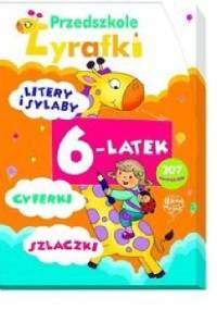 Przedszkole Żyrafki. 6-latek - Elżbieta Lekan