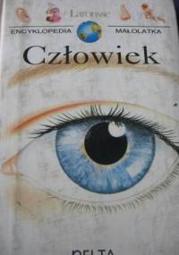 Człowiek. Encyklopedia małolatka - Pierre-Olivier Wessels