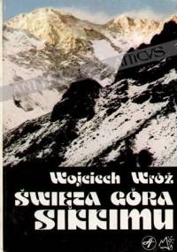 Święta góra Sikkimu - Wojciech Wróż
