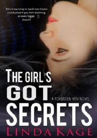The Girl's Got Secrets - Linda Kage