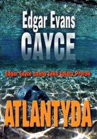 Atlantyda - Edgar Evans Cayce