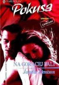 Na gorącej fali - Janelle Denison