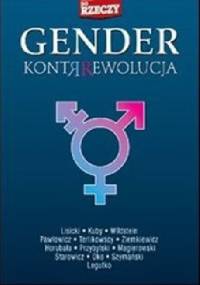Gender - kontrrewolucja - Paweł Lisicki