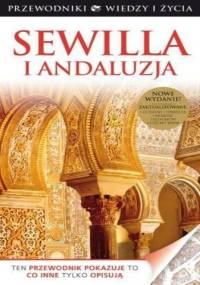 Sewilla i Andaluzja. Wiedza i Życie