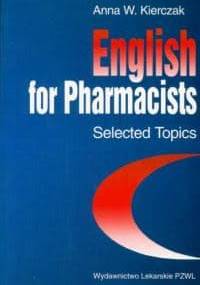 English for Pharmacists Selected Topics