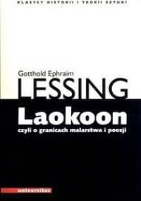 Laokoon, czyli o granicach malarstwa i poezji - Gotthold Ephraim Lessing