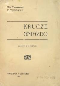 Krucze gniazdo - Dagny Juel Przybyszewska