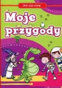 Moje przygody. Już się uczę - Anna Wiśniewska