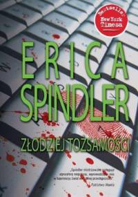 Złodziej tożsamości - Erica Spindler