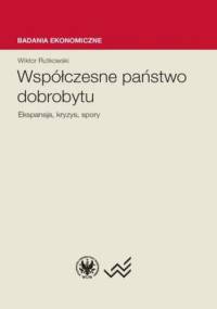Współczesne państwo dobrobytu - Rutkowski Wiktor