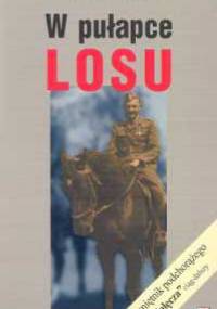 W pułapce losu - Stanisław Komornicki