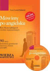 Mówimy po angielsku. Kurs dla początkujących i średnio zaawansowanych - Leon Leszek Szkutnik