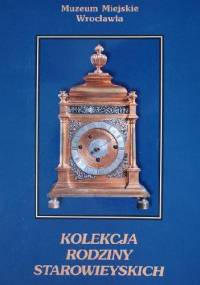 Kolekcja rodziny Starowieyskich