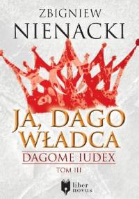 Ja, Dago Władca - Zbigniew Nienacki