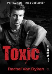 Toxic - Rachel Van Dyken