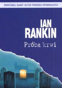 Próba krwi - Ian Rankin