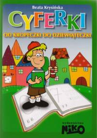 Cyferki. Od kropeczki do dziewiąteczki - Beata Krysińska
