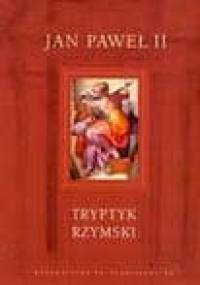 Tryptyk Rzymski - Jan Paweł II